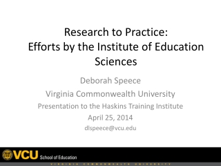 Research to Practice: Efforts by the Institute of Education Sciences