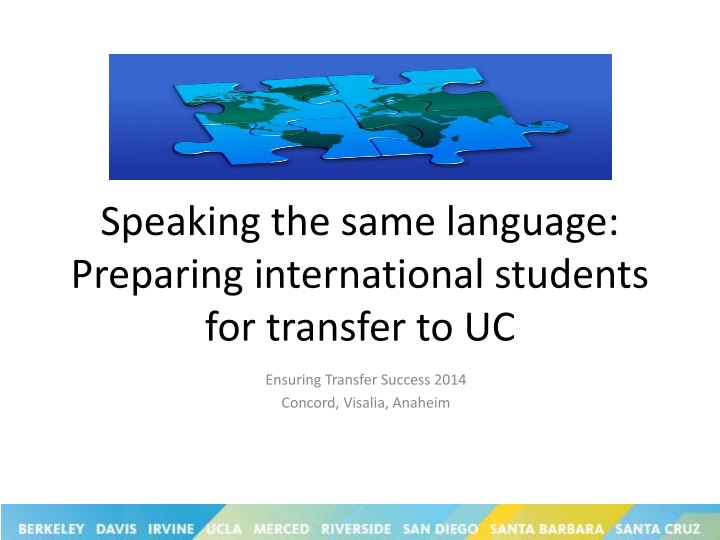 speaking the same language preparing international students for transfer to uc