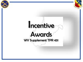 I ncentive Awards WV Supplement TPR 451