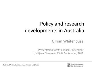 Policy and research developments in Australia