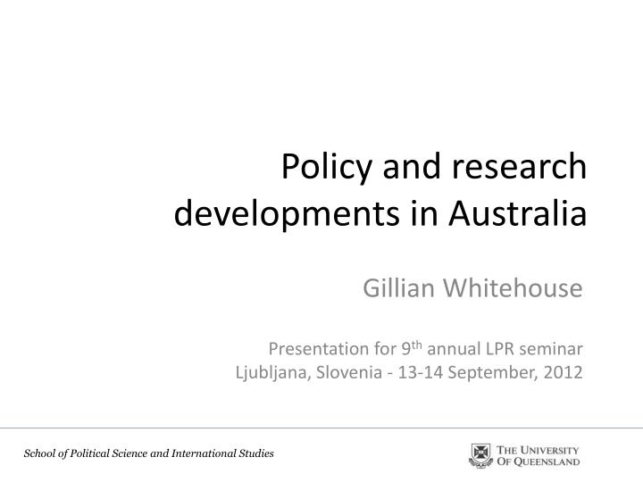 policy and research developments in australia