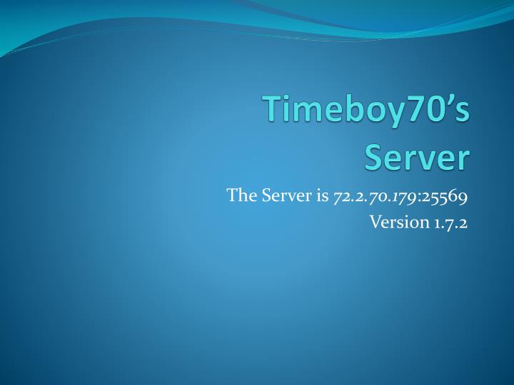 timeboy70 s server