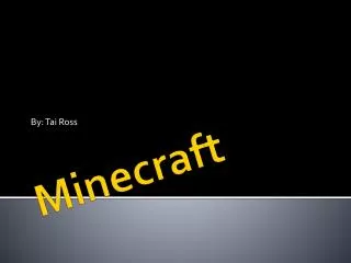 Minecraft