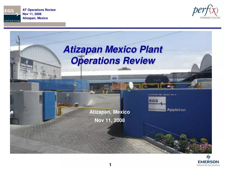 atizapan mexico plant operations review