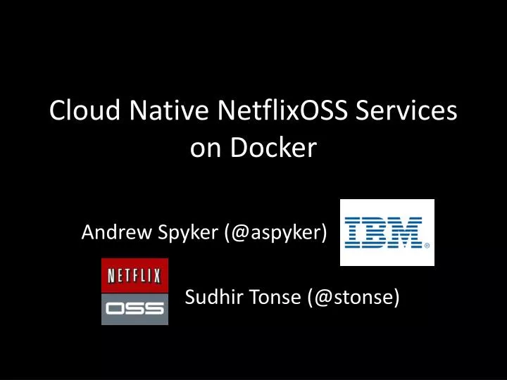 cloud native netflixoss services on docker