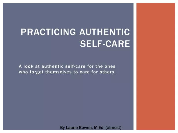 practicing authentic self care