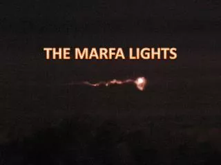 THE MARFA LIGHTS