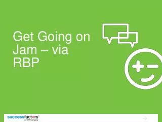 Get Going on Jam – via RBP