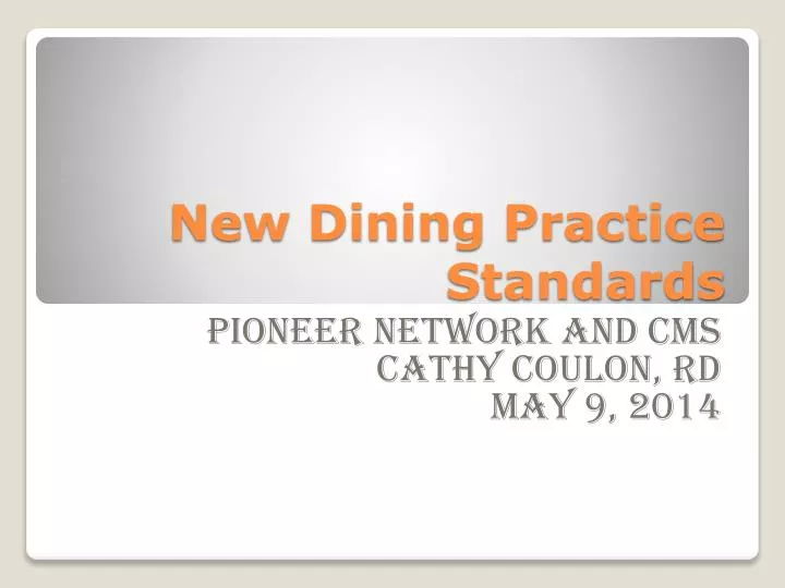 new dining practice standards
