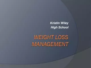 Weight Loss Management