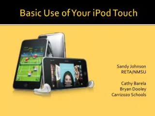 Basic Use of Your iPod Touch