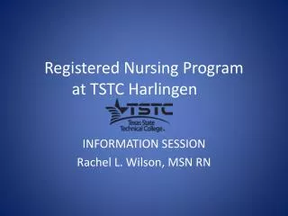 Registered Nursing Program at TSTC Harlingen