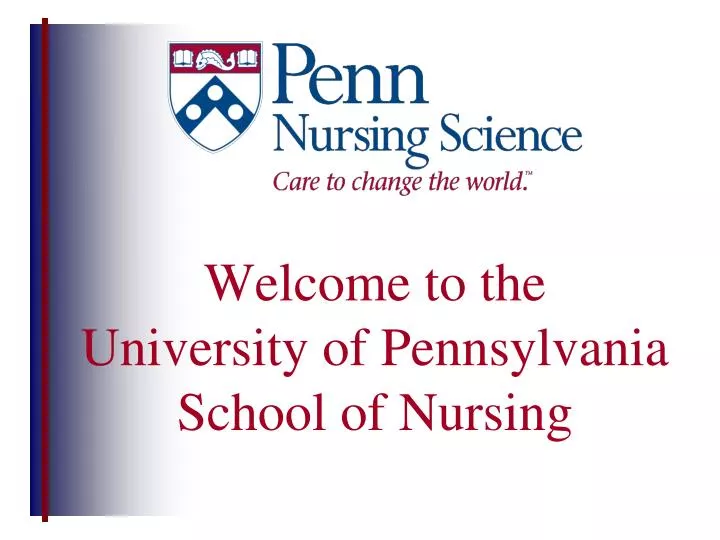 welcome to the university of pennsylvania school of nursing
