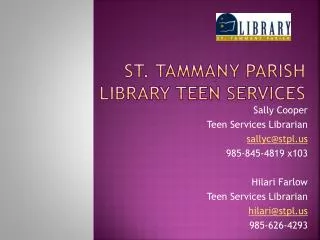 St. Tammany Parish Library Teen Services