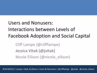 Users and Nonusers: Interactions between Levels of Facebook Adoption and Social Capital