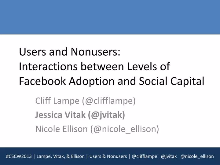 users and nonusers interactions between levels of facebook adoption and social capital
