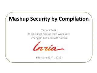 Mashup Security by Compilation