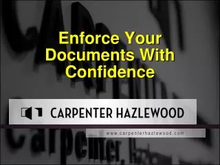 Enforce Your Documents With Confidence