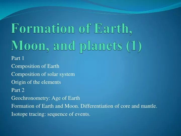 formation of earth moon and planets 1