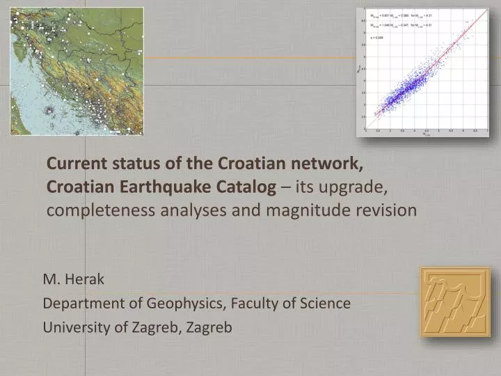 m herak department of geophysics faculty of science university of zagreb zagreb