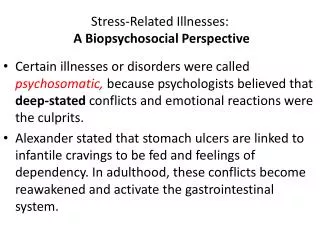 Stress-Related Illnesses : A Biopsychosocial P erspective
