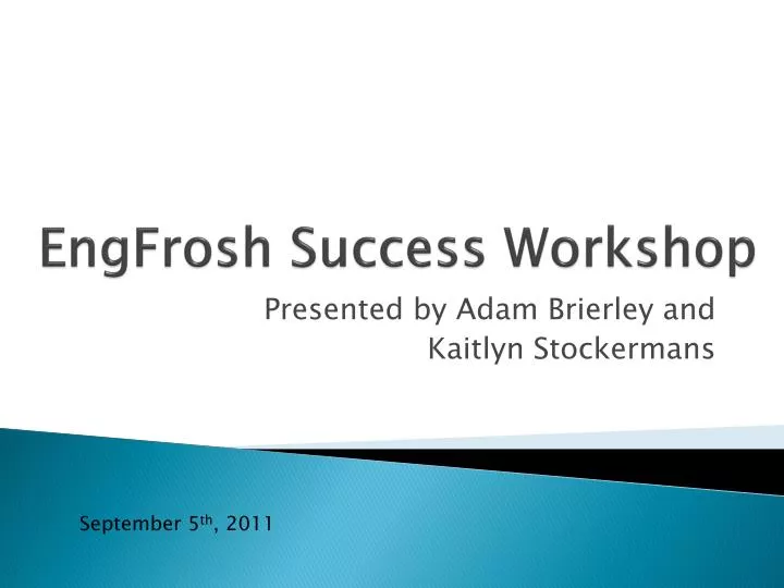 engfrosh success workshop