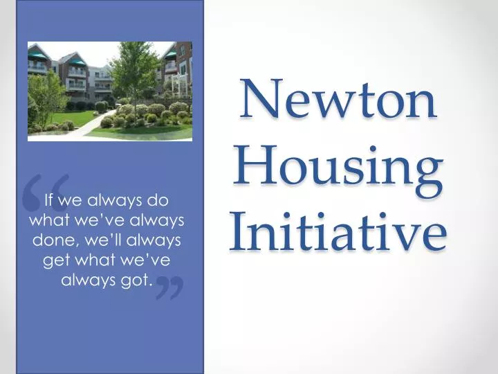 newton housing initiative