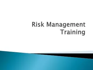 Risk Management Training