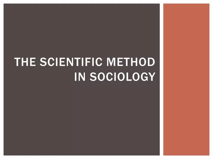 the scientific method in sociology
