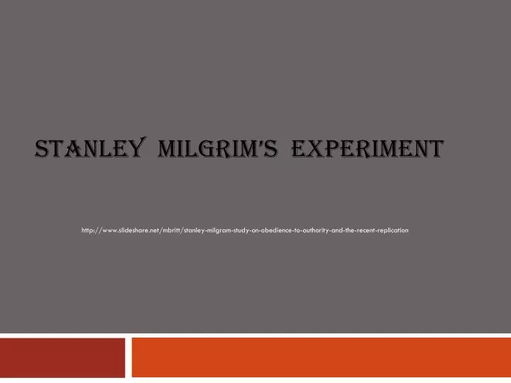 stanley milgrim s experiment