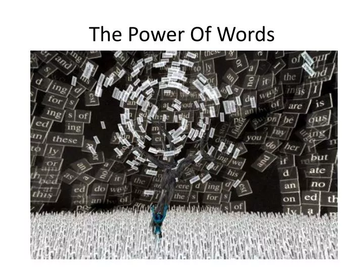 the power of words