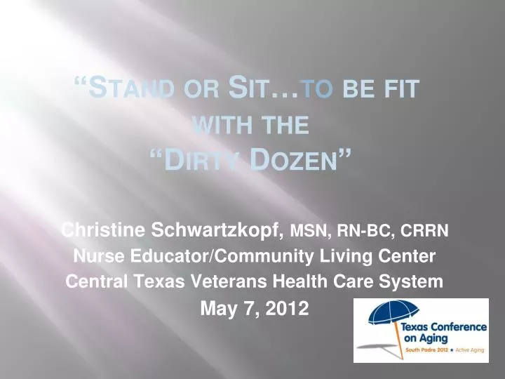 stand or sit to be fit with the dirty dozen