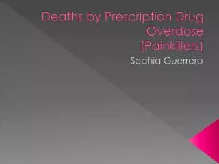 Deaths by Prescription Drug Overdose (Painkillers)