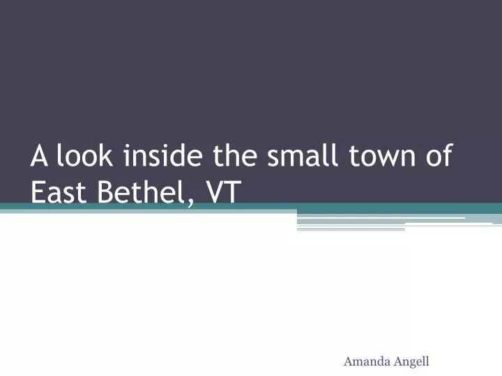 a look inside the small town of east bethel vt