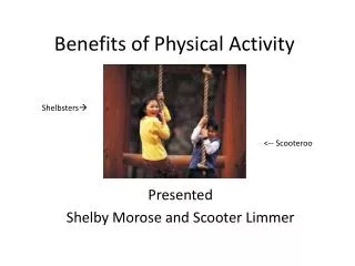 Benefits of Physical Activity