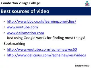 Best sources of video