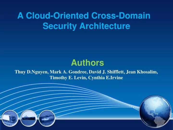 a cloud oriented cross domain security architecture