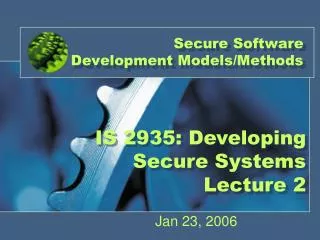 Secure Software Development Models/Methods