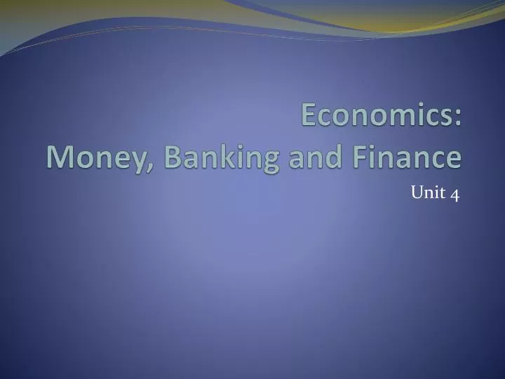 economics money banking and finance