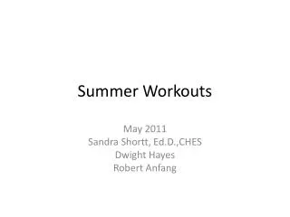 Summer Workouts