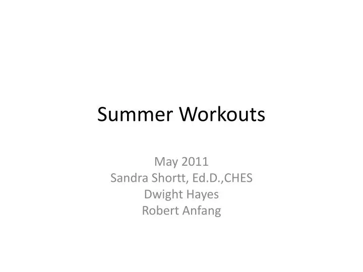 summer workouts