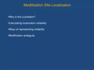 Modification Site Localization