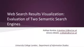 Web Search Results Visualization: Evaluation of Two Semantic Search Engines