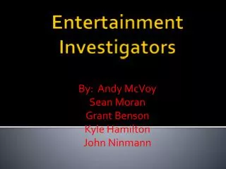 Entertainment Investigators