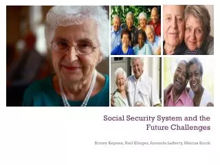 Social Security System and the Future Challenges