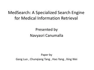 MedSearch : A Specialized Search Engine for Medical Information Retrieval