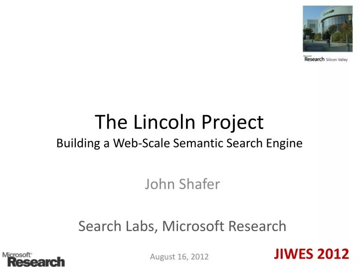the lincoln project building a web scale semantic search engine