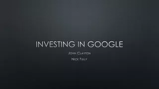 Investing in Google