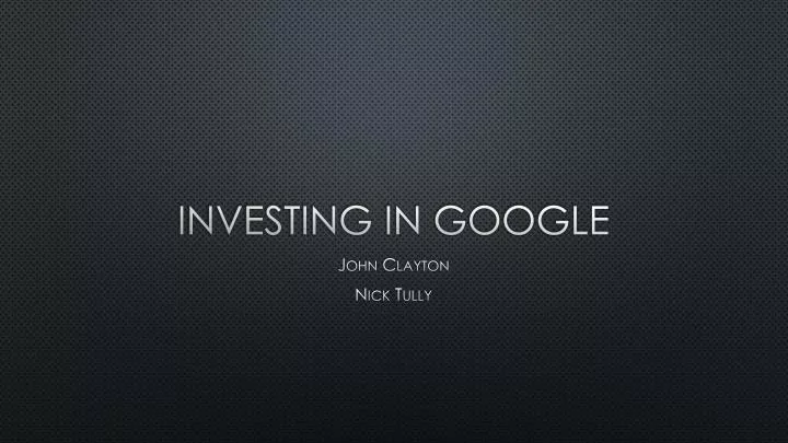 investing in google