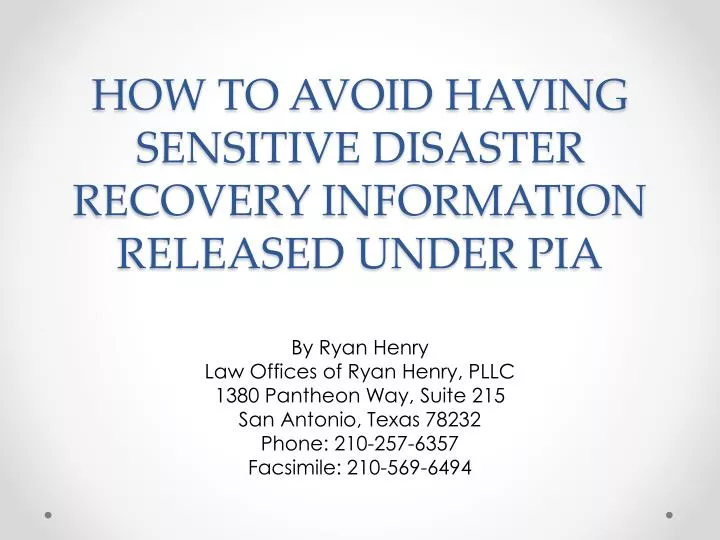 how to avoid having sensitive disaster recovery information released under pia